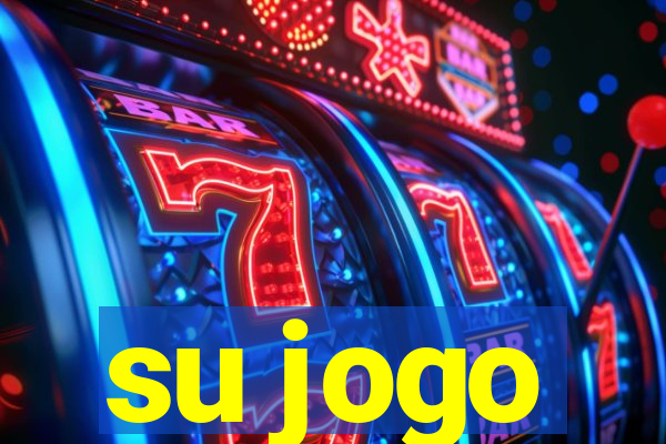 su jogo